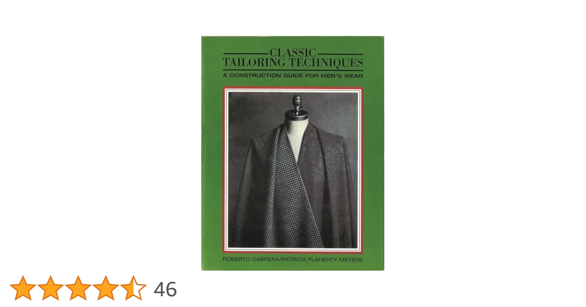語学・辞書・学習参考書 Classics tailoring techniques Classic Tailoring Techniques: A Construction Guide for Men's
